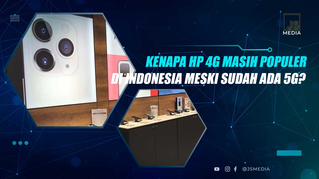 5 Alasan HP 4G Masih Banyak Digunakan di Indonesia